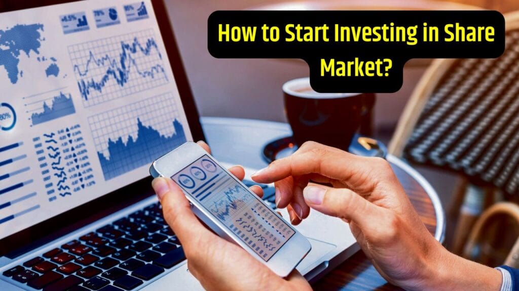 How to Start Investing in Share Market?